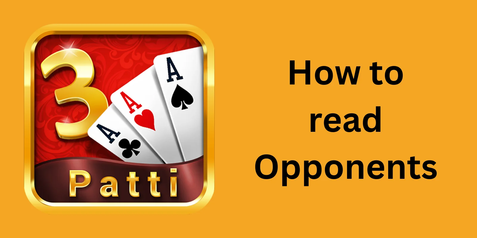 Infographic showing five common Teen Patti opponent tells including quick raise hesitation extended blind play and sideshow patterns